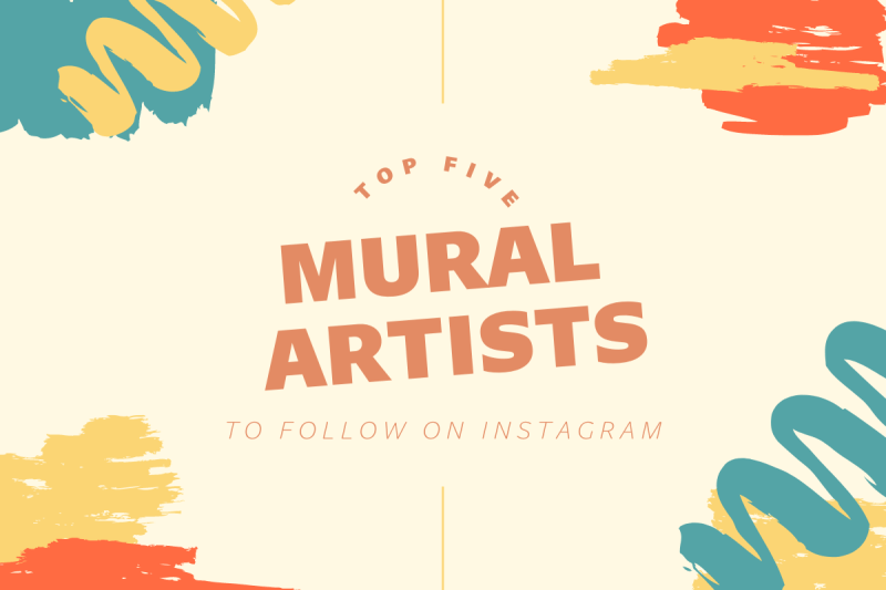 Thumbnail for Top Five Muralists To Follow On Instagram